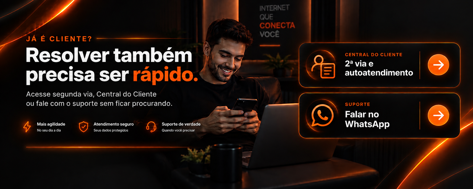 Já é cliente? Acesse a Central do Cliente ou fale com o suporte Maxgiga pelo WhatsApp.