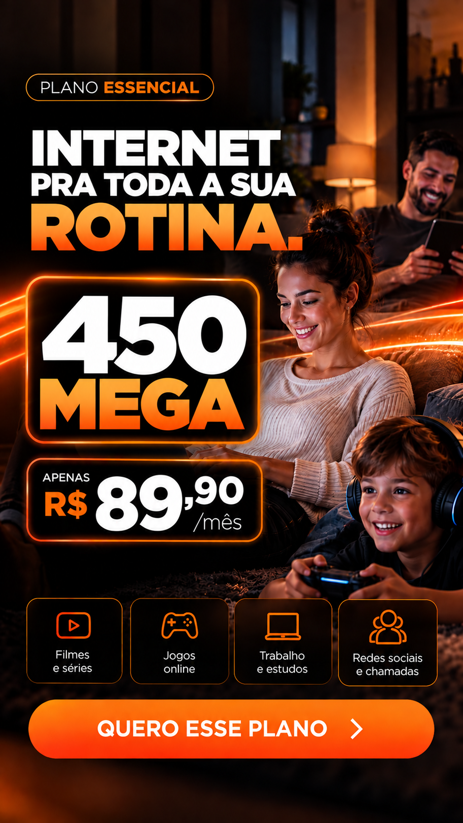 Plano essencial Maxgiga 450 Mega por R$ 89,90 por mês